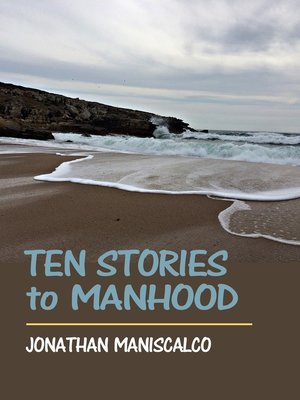 cover image of Ten Stories to Manhood